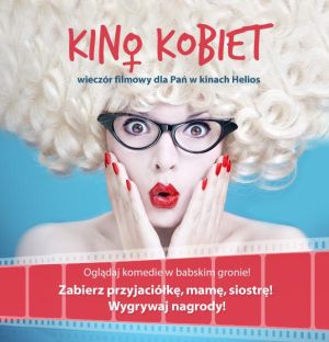 Kino Kobiet w Helios Jurowiecka