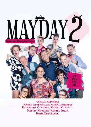 Spektakl "Mayday 2"