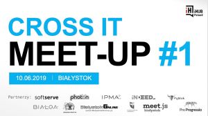 Cross It Meetup Bialystok