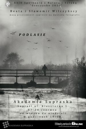 Podlasie - wystawa fotografii 