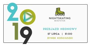 5. Nightskating Białystok 2019 - przejazd neonowy