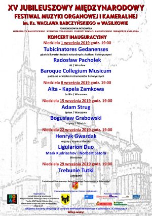 XV Międzynarodowy Festiwal Muzyki Organowej i Kameralnej  im. ks. Wacława Rabczyńskiego w Wasilkowie
