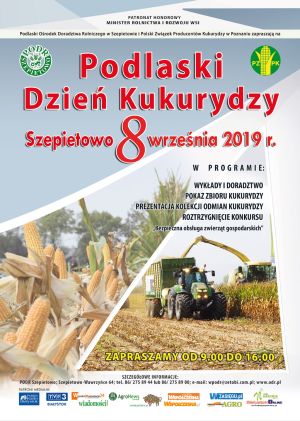 Podlaski Dzień Kukurydzy w Szepietowie