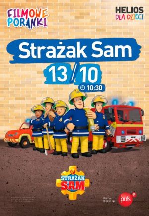 Strażak Sam cz.13 - Filmowy Poranek w Helios Biała