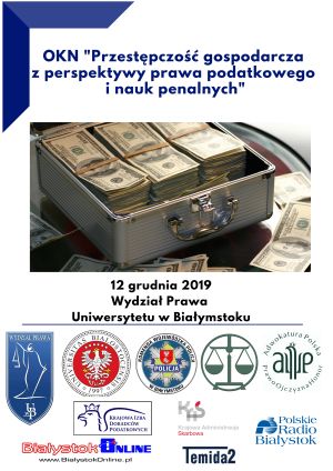 Konferencja: Przestępczość gospodarcza z perspektywy prawa podatkowego i nauk penalnych