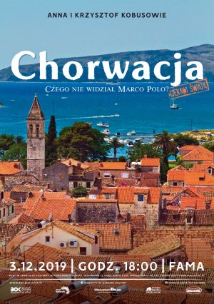 Ciekawi Świata: Chorwacja - czego nie widział Marco Polo?