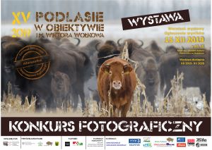 Rozstrzygnięcie ogólnopolskiego konkursu fotograficznego „Podlasie w Obiektywie im. Wiktora Wołkowa”