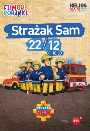 Strażak Sam cz.14 - Filmowy Poranek w Helios Alfa