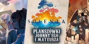 Nowości od REBELa na Planszówkach Johnny'ego i Mateusza!