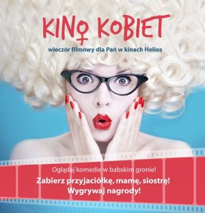 Kino Kobiet w Helios Biała - ODWOŁANE!
