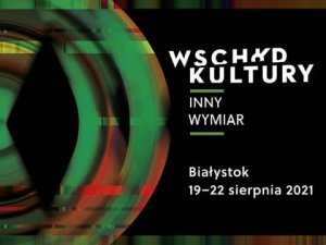 Festiwal Wschód Kultury - Inny Wymiar