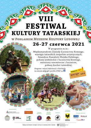 VIII Festiwal Kultury Tatarskiej i Międzynarodowe Zawody Łucznictwa Konnego Tatarów Polskich