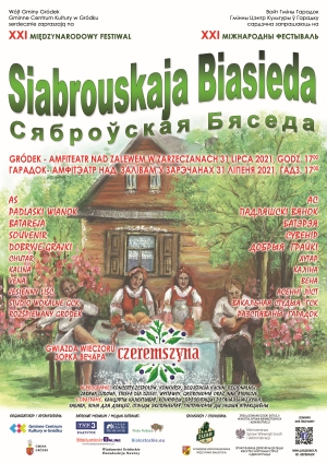 XXI Międzynarodowy Festiwal "Siabrouskaja Biasieda"