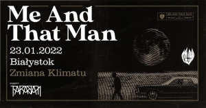 Me and That Man – Koncert