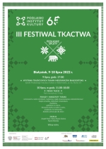 III Festiwal Tkactwa "Podlaskie sploty"
