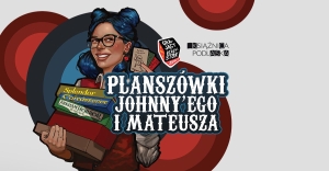 Planszówki Johnny'ego i Mateusza - Start sezonu 22/23!