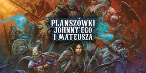 Planszówki Johnny'ego i Mateusza - Court of the Dead