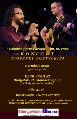 Koncert "Usiądźmy przed drogą"