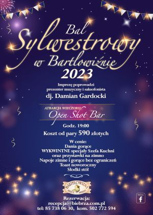Bal Sylwestrowy w Bartlowiźnie