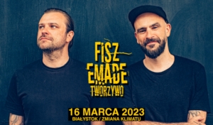 Fisz Emade Tworzywo