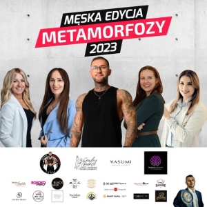 Metamorfozy 2023. Męska edycja