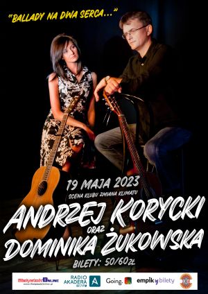 Koncert Andrzej Korycki i Dominika Żukowska – "Ballady na dwa serca"