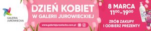 Dzień Kobiet w Galerii Jurowiecka