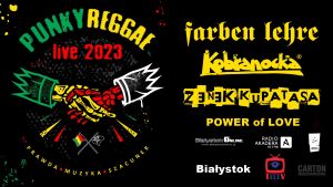 Punky Reagge Live (Farben Lehre, Kobranocka i inni) w Białymstoku