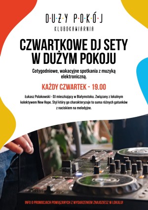 Czwartkowy DJ set w Dużym Pokoju