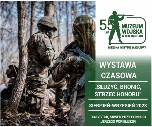 Wystawa czasowa. "Służyć, bronić, strzec honoru"