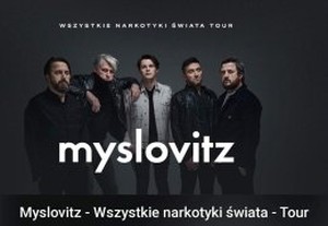 Koncert MYSLOVITZ 