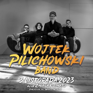 Wojtek Pilichowski Band - zaduszki basowe