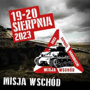 X Podlaski Piknik Militarny "Misja Wschód"