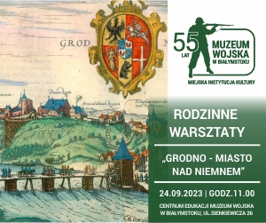 Zajęcia "Grodno – miasto nad Niemnem"