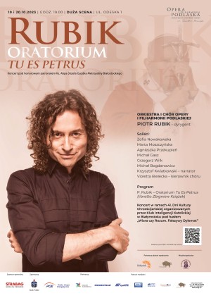 Piotr Rubik w Operze i Filharmonii Podlaskiej 