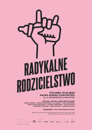 Wystawa "Radykalne rodzicielstwo"