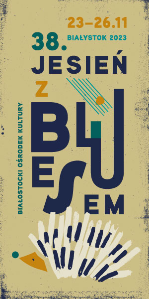 38. Jesień z Bluesem