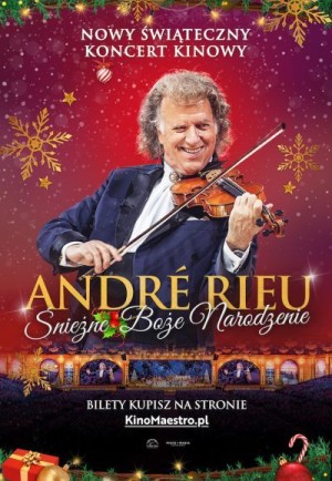 Helios na scenie: "Śnieżne Boże Narodzenie z ANDRÉ RIEU"