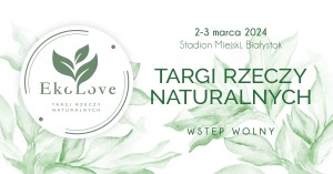 EkoLove - Targi Rzeczy Naturalnych