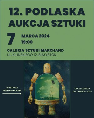 12. Podlaska Aukcja Sztuki