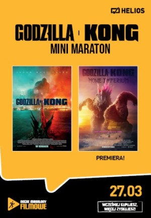 Mini Maraton: Godzilla i Kong