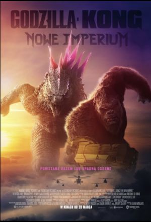 Premiera w kinach Helios: "Godzilla i Kong: Nowe imperium"