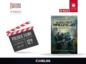 Kultura Dostępna: "W nich cała nadzieja"