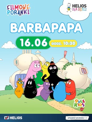 Filmowe Poranki: "Barbapapa, cz. 1"