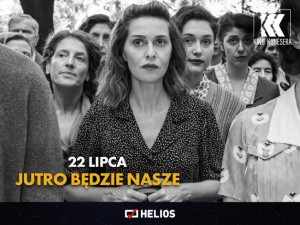 Kino Konesera: "Jutro będzie nasze"