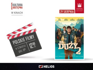 Kultura Dostępna: "Za duży na bajki 2"