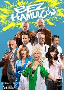 Spektakl "Bez hamulców"