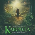 Karolcia i sekret Leśnej Doliny