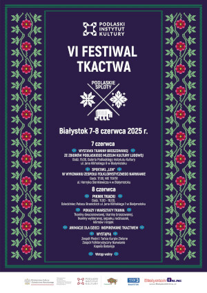 VI Festiwal Tkactwa Podlaskie Sploty