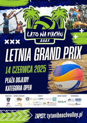 Letnia Grand Prix kat. Open / Lato na Piachu 2025